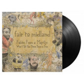 Fair To Midland - Fables From a Mayfly: What I Tell You Three Times Is True (Edice 2022) - 180 gr. Vinyl