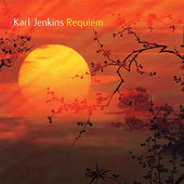 Karl Jenkins - Requiem (2005) 