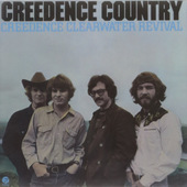 Creedence Clearwater Revival - Creedence Country 