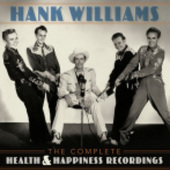 Hank Williams - Complete Health & Happiness Shows (RSD 2019) - Vinyl