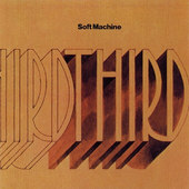 Soft Machine - Third (Edice 1996) 