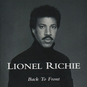 Lionel Richie - Back To Front 