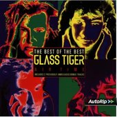 Glass Tiger - Air Time-Best of/Best Of 
