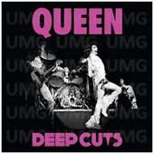 Queen - Deep Cuts Vol. 1.  (1973-1976) 
