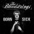Bloodstrings - Born Sick (2017) - Vinyl 