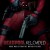 Soundtrack - Deadpool Reloaded (2016) 