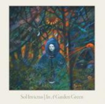 Sol Invictus - In A Garden Green (Edice 2011)