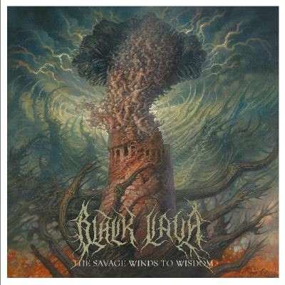 Black Lava - Savage Winds To Wisdom (2024) - Vinyl