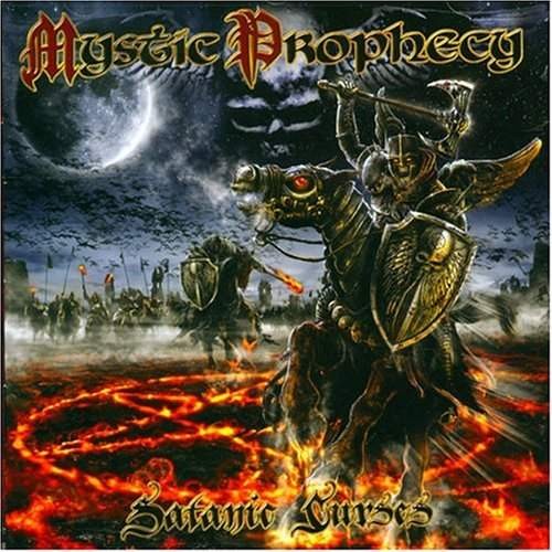 Mystic Prophecy - Satanic Curses (2007)