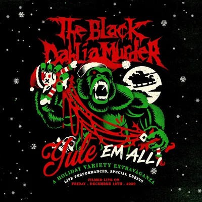 Black Dahlia Murder - Yule ‘Em All (2022) /DVD