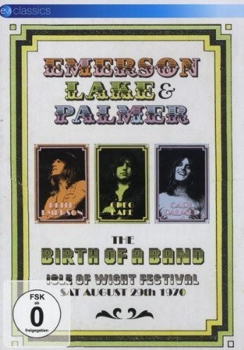 Emerson, Lake & Palmer - Birth Of A Band - Isle Of Wight Festival 1970 (Edice 2011) /DVD