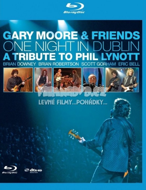 Gary Moore - One Night In Dublin: A Tribute To Phil Lynott (Edice 2018) /Blu-ray