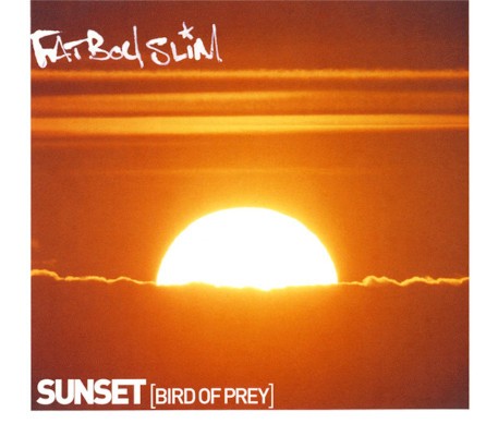 Fatboy Slim - Sunset (Bird Of Prey) /2000, 4 Tracks Single