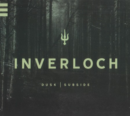 Inverloch - Dusk / Subside (EP, 2012)