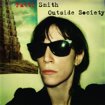 Patti Smith - Outside Society (Edice 2017) – Vinyl 