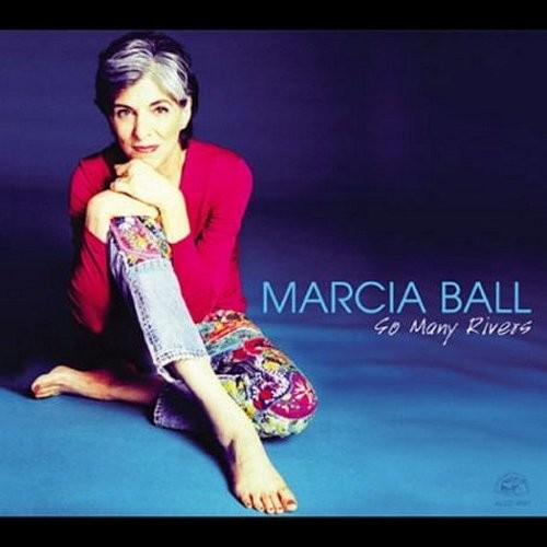 Marcia Ball - So Many Rivers 