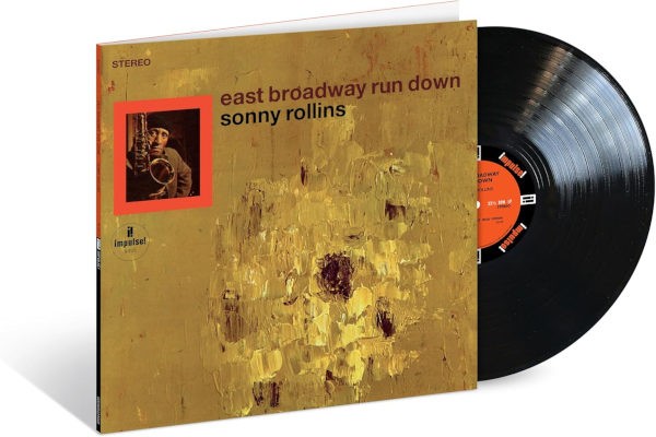 Sonny Rollins - East Broadway Run Down (Acoustic Sounds Series 2024) - Vinyl