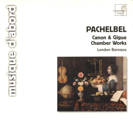 Johann Pachelbel / London Baroque - Canon & Gigue / Chamber Works (Edice 2006)