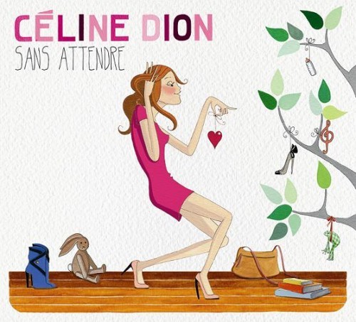 Céline Dion - Sans Attendre (2012) 