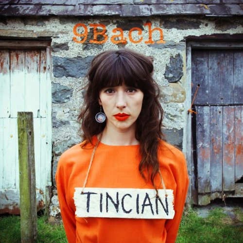 9Bach - Tincian (2014) 