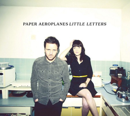 Paper Aeroplanes - Little Letters (2013)