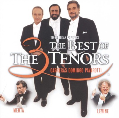 Tři tenoři (José Carreras / Plácido Domingo / Luciano Pavarotti) - Best Of The 3 Tenors (2002)