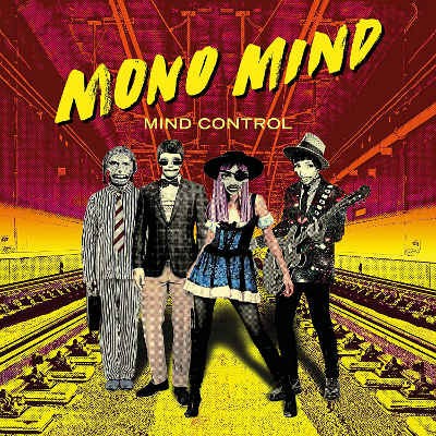 Mono Mind - Mind Control (2019)