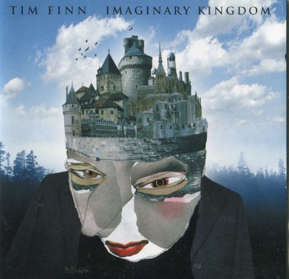 Tim Finn - Imaginary Kingdom (2006)