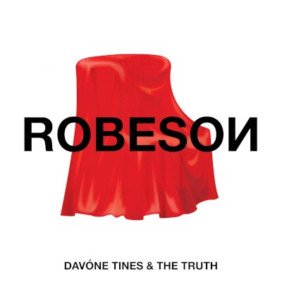 Davóne Tines & The Truth - Robeson (2024)