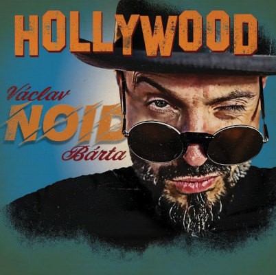 Václav Noid Bárta - Hollywood (2023)