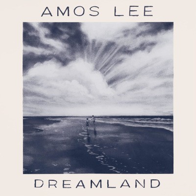 Amos Lee - Dreamland (2022) /Digisleeve