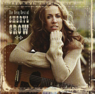 Sheryl Crow - Very Best Of Sheryl Crow (2003)