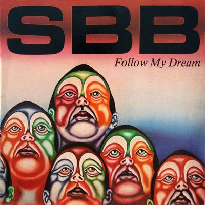 SBB - Follow My Dream (Reedice 2019)