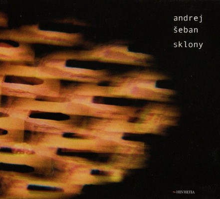 Andrej Šeban - Sklony (2008)