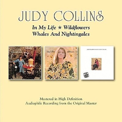 Judy Collins - In My Life / Wildflowers / Whales And Nightingales (2CD, Edice 2016) 