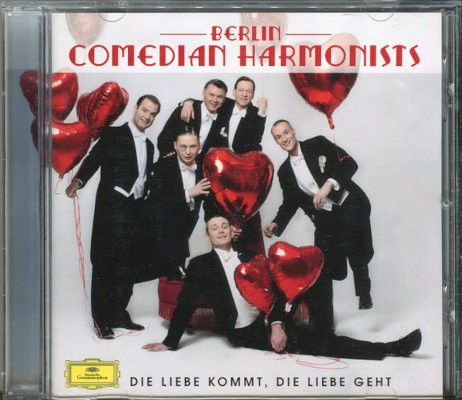 Berlin Comedian Harmonists - Die Liebe Kommt, Die Liebe Geht (2014)