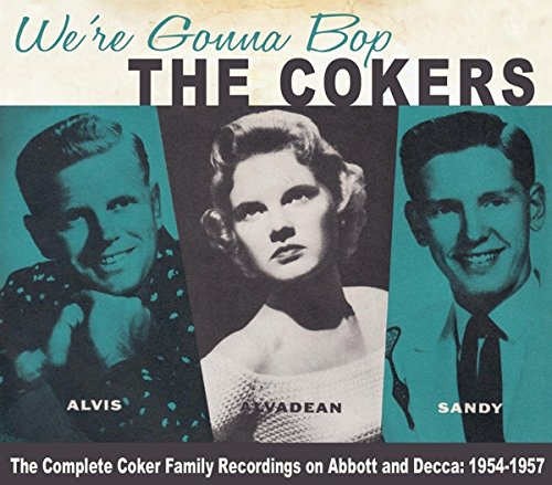 Cokers - We're Gonna Bop (2015)