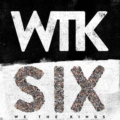 We The Kings - Six (2018) 