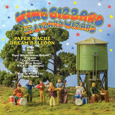 King Gizzard & The Lizard Wizard - Paper Maché Dream Balloon (2015) 