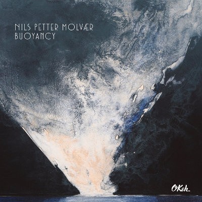 Nils Petter Molvaer - Buoyancy (2016) 