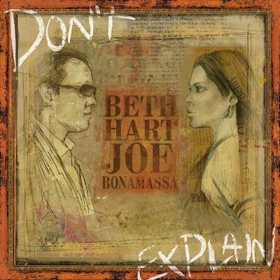 Beth Hart & Joe Bonamassa - Don't Explain (2011) 