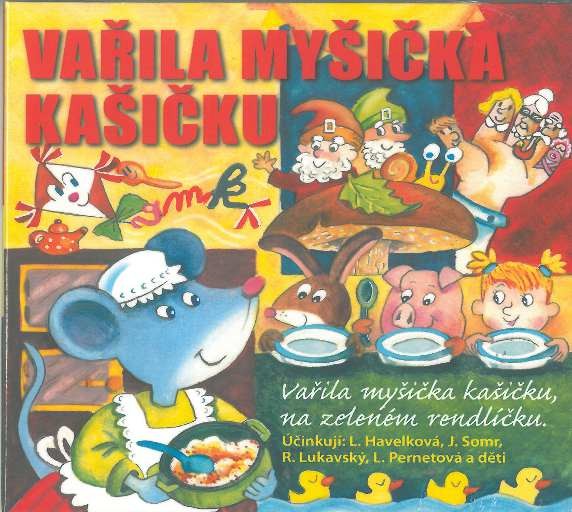 Various Artists - Vařila myšička kašičkku 