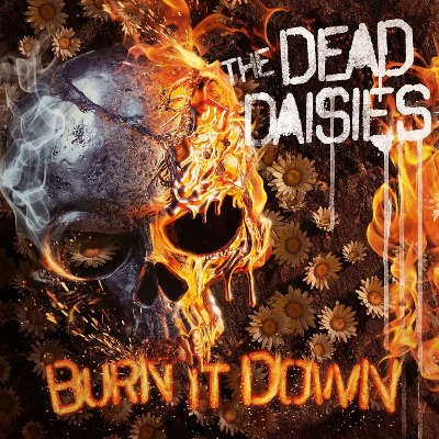 Dead Daisies - Burn It Down (Digipack, 2018) 