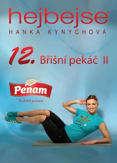 Hanka Kynychová - Hejbejse 12/ Břišní pekáč II. 