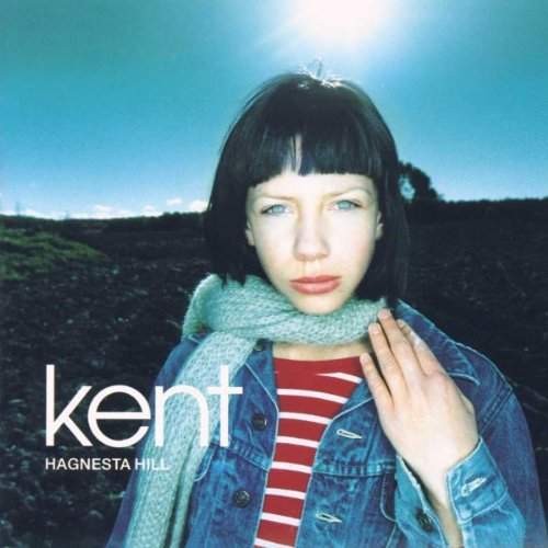 Kent - Hagnesta Hill (English Version) 