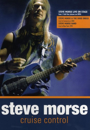 Steve Morse - Cruise Control (2008) /DVD