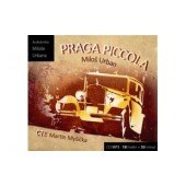 Miloš Urban/M.Myšička - Praga Piccola/MP3 Audiokniha 