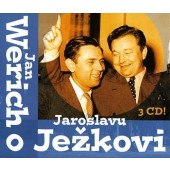 Jan Werich - Jan Werich o Jaroslavu Ježkovi 