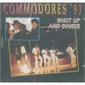 Commodores - Commodores'93 Shut Up And Danc 