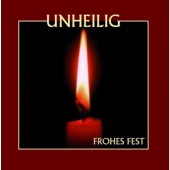 Unheilig - Frohes Fest (Edice 2009)